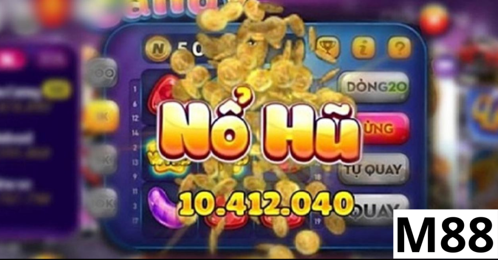 Các dòng game nổ hũ phổ biến hiện nay